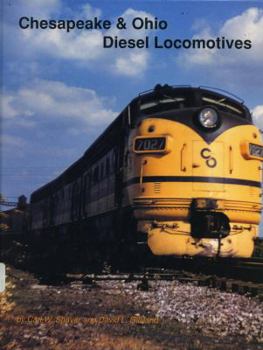 Hardcover Chesapeake & Ohio Diesel Locomotives Book