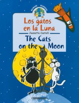 Hardcover Los Gatos En La Luna/The Cats On The Moon [Spanish] Book