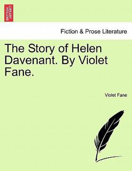 Paperback The Story of Helen Davenant. by Violet Fane. Book