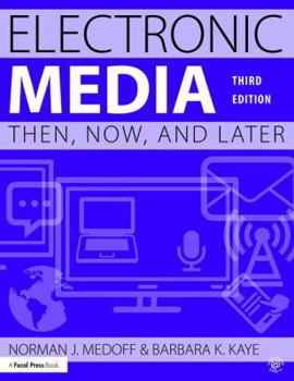 Paperback Electronic Media: Then, Now, and Later Book