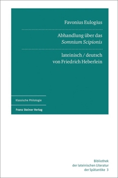 Hardcover Favonius Eulogius: Abhandlung Uber Das 'Somnium Scipionis' [German] Book
