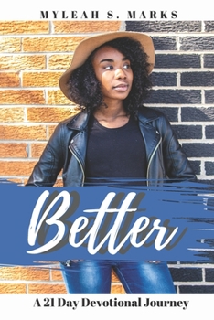 Paperback Better: A 21 Day Devotional Journey Book