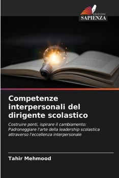 Paperback Competenze interpersonali del dirigente scolastico [Italian] Book