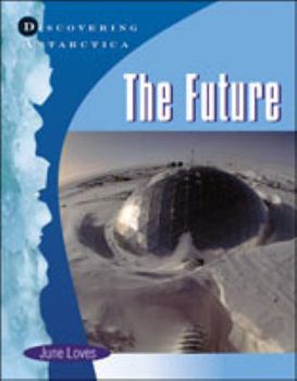 Hardcover Antarctica: The Future Book