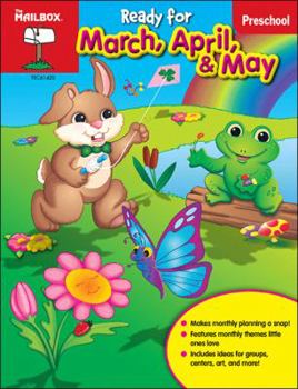 Perfect Paperback Ready for March, April, & May (Preschool) Book