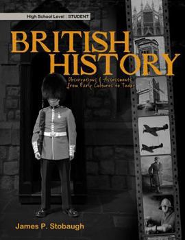 Paperback British History, High School Level: Observations & Assessments from Early Cultures to Today Book