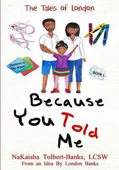 Paperback Because You Told Me Book