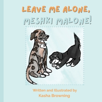 Paperback Leave Me Alone, Meshki Malone Book