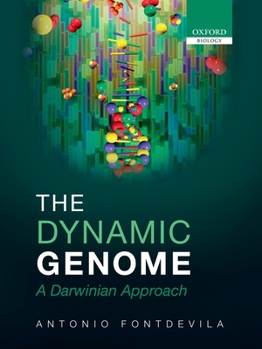 Hardcover The Dynamic Genome: A Darwinian Approach Book