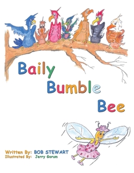 Paperback Baily Bumble Bee Book