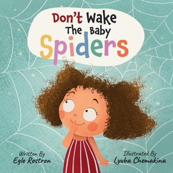 Paperback Don't wake the baby spiders Book