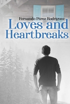 Paperback Loves and Heartbreaks Book