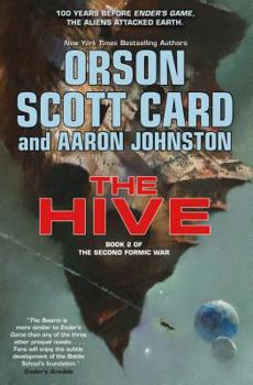 Hardcover The Hive: Book 2 of the Second Formic War Book