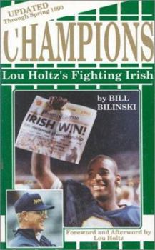 Champions: Lou Holtz's Fighting Irish