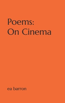 Poems: On Cinema