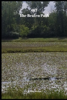Paperback Off The Beaten Path: Share Your Thoughts Journal Book