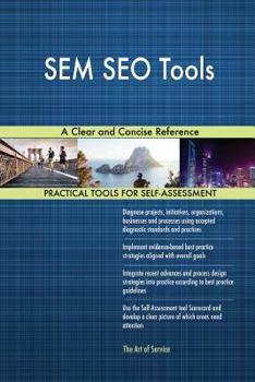 Paperback SEM SEO Tools A Clear and Concise Reference Book