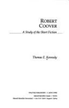 Hardcover Robert Coover: A Study of the Short Fiction Book