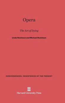 Hardcover Opera: The Art of Dying Book