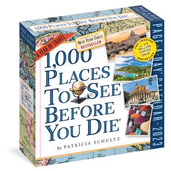 Calendar 1,000 Places to See Before You Die Page-A-Day Calendar 2023: A Year of Travel Book