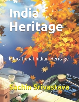 India Heritage: Educational Indian Heritage