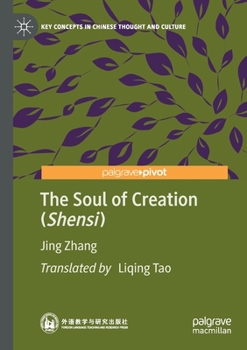 Paperback The Soul of Creation (Shensi) Book