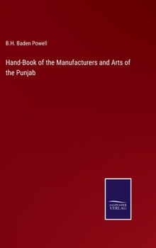 Hardcover Hand-Book of the Manufacturers and Arts of the Punjab Book