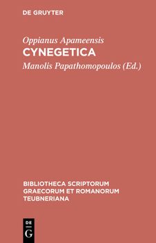 Hardcover Cynegetica [Greek, Ancient (To 1453)] Book