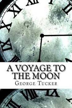 Paperback A Voyage to the Moon Book