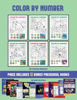 Paperback Pre K Printable Workbooks (Color by Number): 20 printable color by number worksheets for preschool/kindergarten children. The price of this book inclu Book