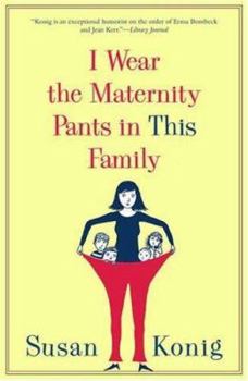 Hardcover I Wear the Maternity Pants in This Family Book