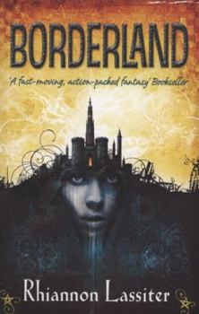 Borderland - Book #1 of the Rights of Passage