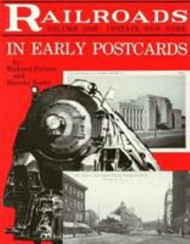 Paperback Railroads in Early Postcards, Volume 1: Upstate New York Book