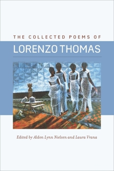 Hardcover The Collected Poems of Lorenzo Thomas Book