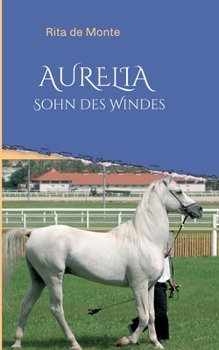 Paperback AURELIA - Sohn des Windes [German] Book