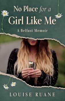 Paperback No Place for a Girl Like Me Book