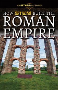 Paperback How Stem Built the Roman Empire Book