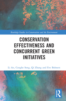 Hardcover Conservation Effectiveness and Concurrent Green Initiatives Book