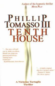 Tenth House - Book #1 of the Nicholas Tartaglia