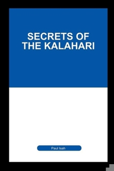 Paperback Secrets of the Kalahari Book