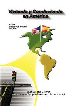 Paperback Viviendo y Conduciendo En America [Spanish] Book