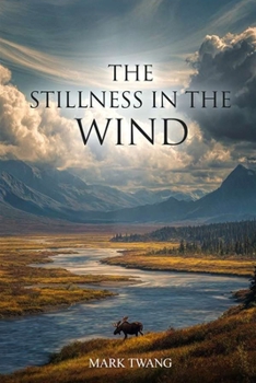 Paperback The Stillness in the Wind Book