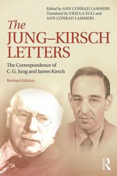 Paperback The Jung-Kirsch Letters: The Correspondence of C.G. Jung and James Kirsch Book