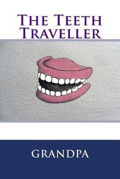 Paperback The Teeth Traveller Book