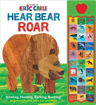Hardcover World of Eric Carle: Hear Bear Roar Sound Book [With Battery] Book