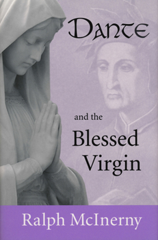 Hardcover Dante and the Blessed Virgin Book