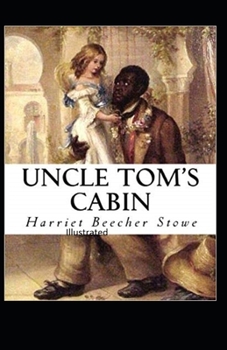 Paperback Beecher Stowe Uncle Toms Cabin Illustrated Book