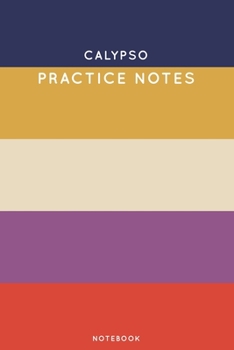 Paperback Calypso Practice Notes: Cute Stripped Autumn Themed Dancing Notebook for Serious Dance Lovers - 6x9 100 Pages Journal Book