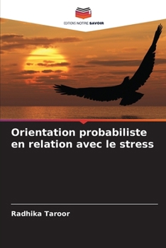 Paperback Orientation probabiliste en relation avec le stress [French] Book