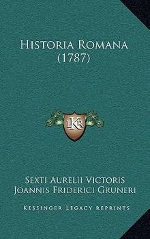 Paperback Historia Romana (1787) [Latin] Book